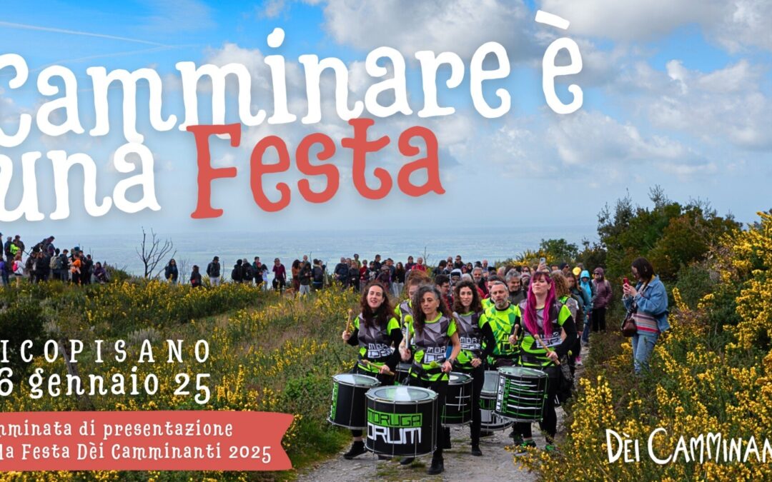 CAMMINARE È UNA FESTA – 26 gennaio