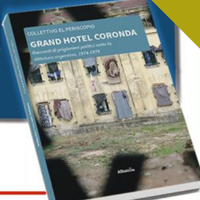 PRESENTAZIONE DEL LIBRO “GRAND HOTEL CORONDA”